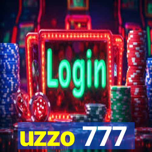 uzzo 777